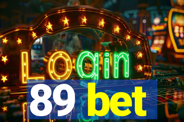 89 bet